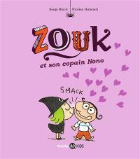 Zouk. Vol. 6. Zouk et son copain Nono