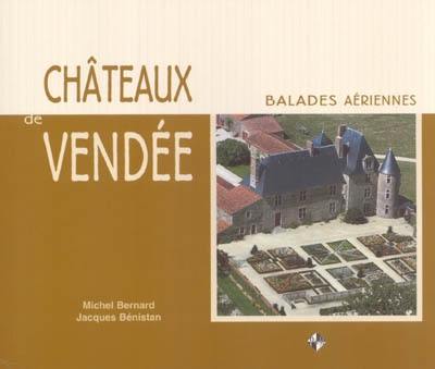 Châteaux de Vendée