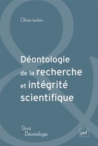 Déontologie de la recherche et intégrité scientifique
