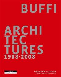 Buffi architectures, 1988-2008
