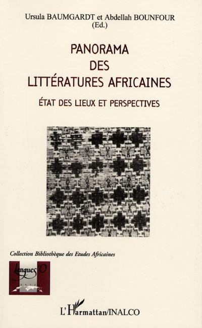 Panorama des littératures africaines : état des lieux et perspectives