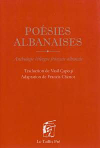 Poésies albanaises : anthologie bilingue français-albanais