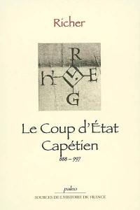Le coup d'Etat capétien, 888-997