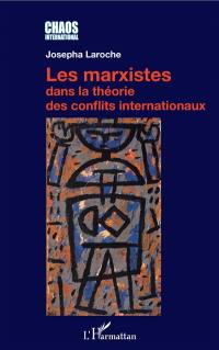 Les marxistes dans la théorie des conflits internationaux