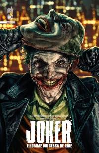 Joker. L'homme qui cessa de rire
