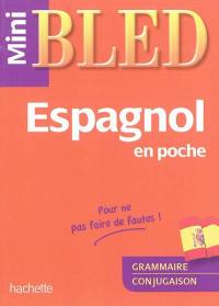 Espagnol en poche : grammaire, conjugaison