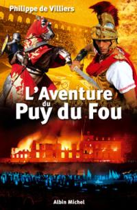 L'aventure du Puy du Fou : entretien avec Michel Chamard