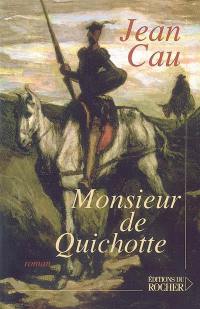 Monsieur de Quichotte