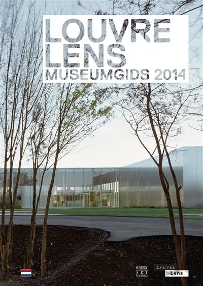 Louvre-Lens : museumgids 2014