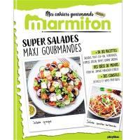 Super salades maxi gourmandes