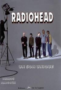 Radiohead : un son unique