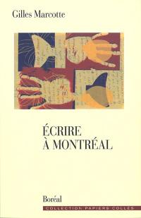 Ecrire à Montréal