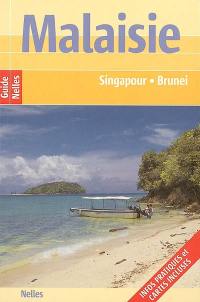 Malaisie : Singapour, Brunei