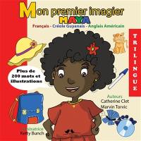 Mon premier imagier Maya : français-créole guyanais-anglais américain