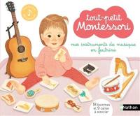 Tout-petit Montessori : mes instruments de musique en feutrine