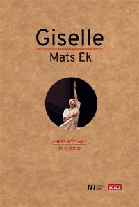 Giselle : Mats Ek