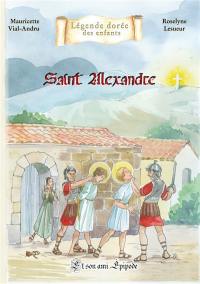 Saint Alexandre : et son ami Epipode