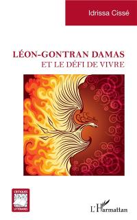 Léon-Gontran Damas et le défi de vivre