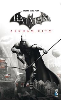 Batman : Arkham city