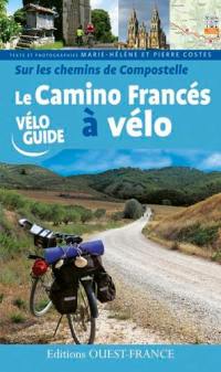 Sur les chemins de Compostelle : le camino francés à vélo
