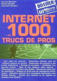 Internet : plus de 1000 trucs de pros
