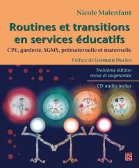 Routines et transitions en services éducatifs