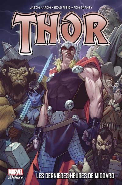 Thor. Vol. 2. Les dernières heures de Midgard