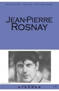 Jean-Pierre Rosnay : portrait, bibliographie, anthologie