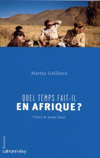 Quel temps fait-il en Afrique ? : romans