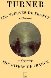 Les Fleuves de France. The Rivers of France