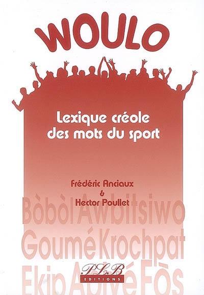 Lexique créole des mots du sport : Guadeloupe