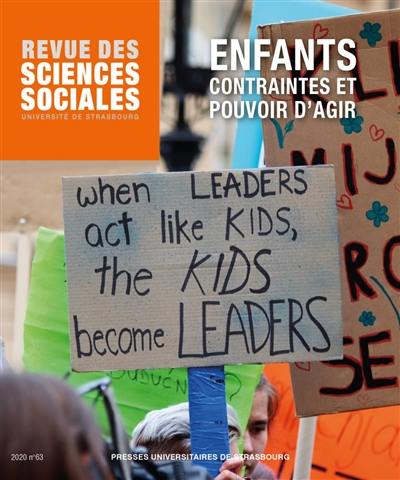 Revue des sciences sociales, n° 63. Enfants : contraintes et pouvoir d'agir
