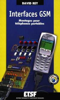Interfaces GSM : montages pour téléphones portables