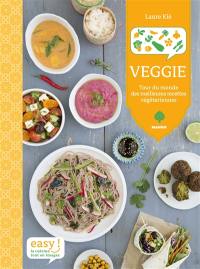 Veggie : tour du monde des meilleures recettes végétariennes