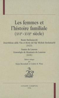 Les femmes et l'histoire familiale (XVIe-XVIIe siècle)