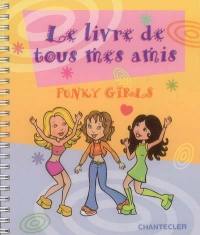Funky girls : le livre de tous mes amis