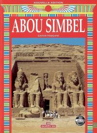 Abou Simbel : l'histoire des temples et leur sauvetage