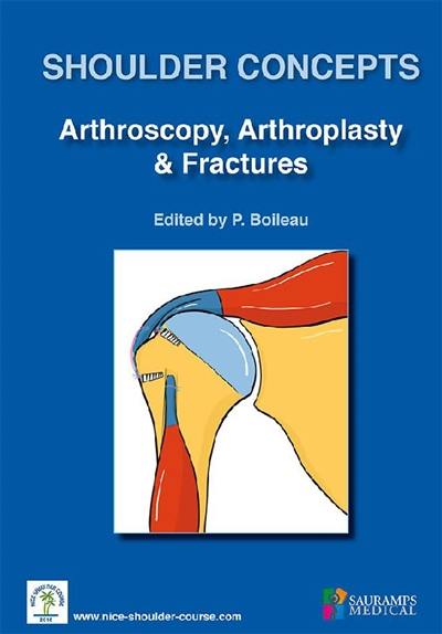 Shoulder concepts 2018 : arthroscopy, arthroplasty & fractures