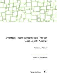 Smart(er) Internet regulation through cost-benefit analysis : measuring harms to privacy, freedom of expression, and the Internet ecosystem