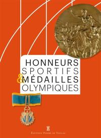 Honneurs sportifs & médailles olympiques