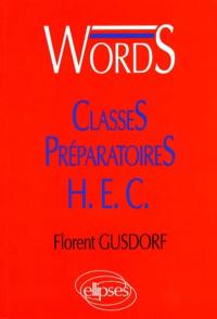 Words, classes préparatoires HEC : médiascopie du vocabulaire anglais