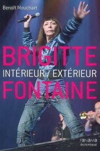 Brigitte Fontaine : intérieur-extérieur