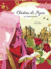 Christine de Pizan : la clairvoyante