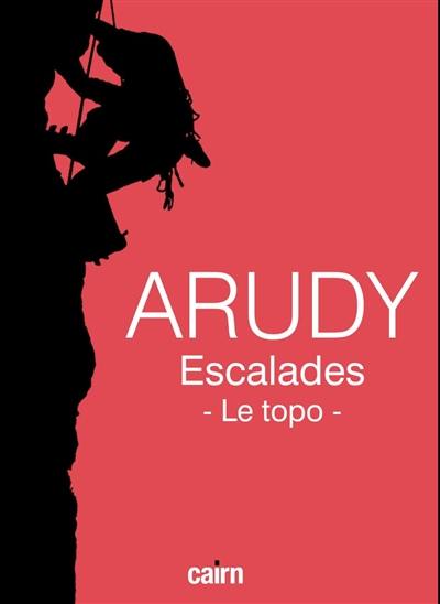 Arudy : escalades dans les Pyrénées-Atlantiques : le topo