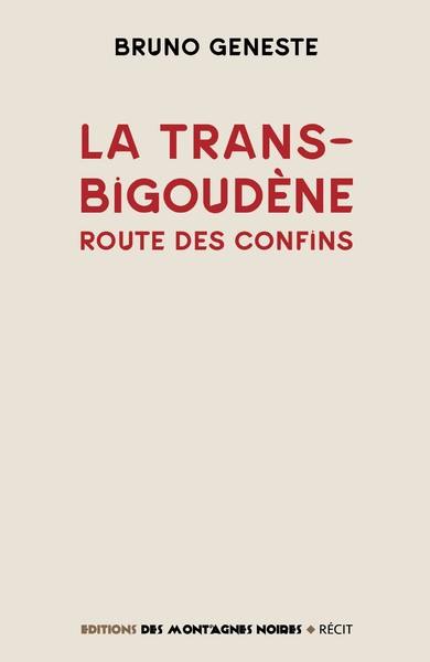 La transbigoudène : route des confins