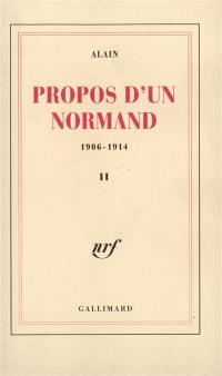 Propos d'un normand : 1906-1914. Vol. 2