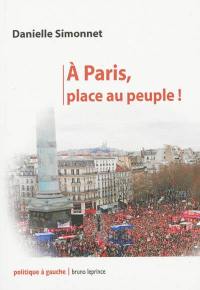 A Paris, place au peuple !