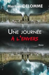 Une journée à l'envers