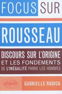 Rousseau, Discours sur l'origine et les fondements de l'inégalité parmi les hommes