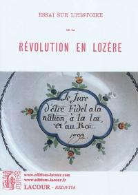 Essai sur l'histoire de la révolution en Lozère